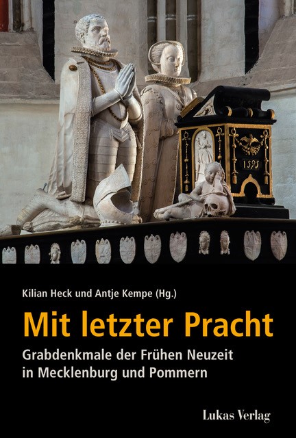 Cover des Aufsatzbandes „Mit letzter Pracht: Grabdenkmale“ – Foto: Lukas Verlag 