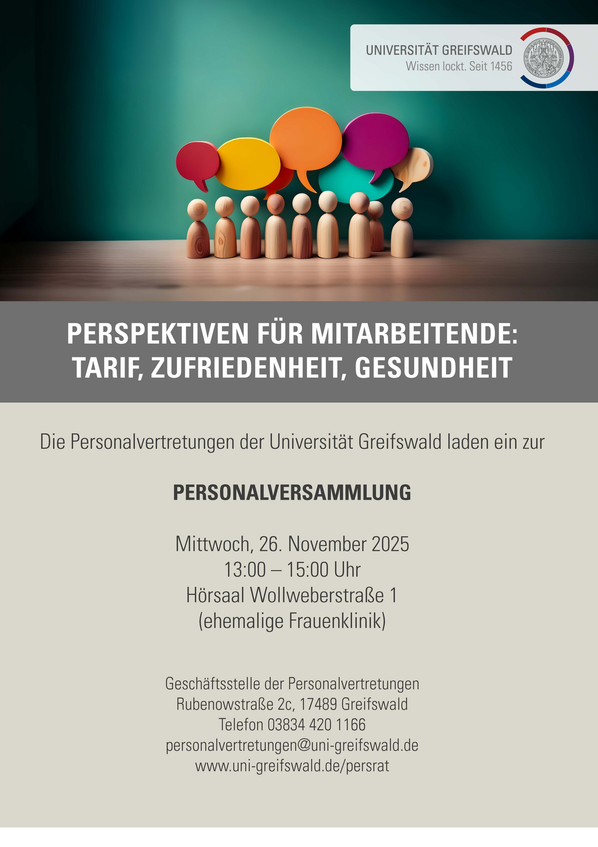 Perspektiven für Mitarbeitende: Tarif, Zufriedenheit, Gesundheit. Die Personalvertrungen der Universität Greifswald laden ein zur Personalversammlung am Mittwoch, den 26.11.2025 von 13-15 Uhr im Hörsaal Wollweberstraße 1 (ehemalige Frauenklinik).