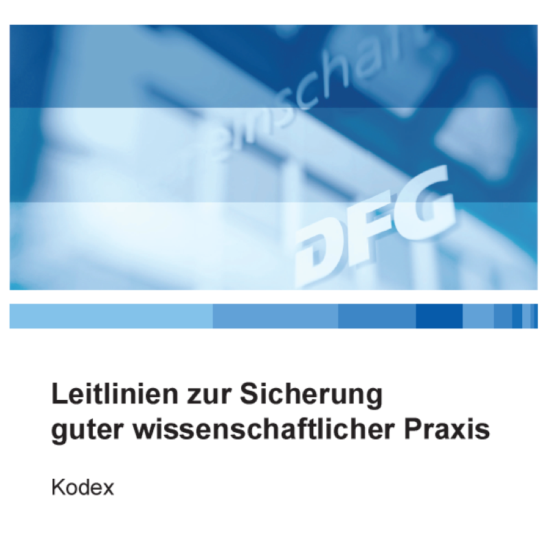 Was ist gute wissenschaftliche Praxis?